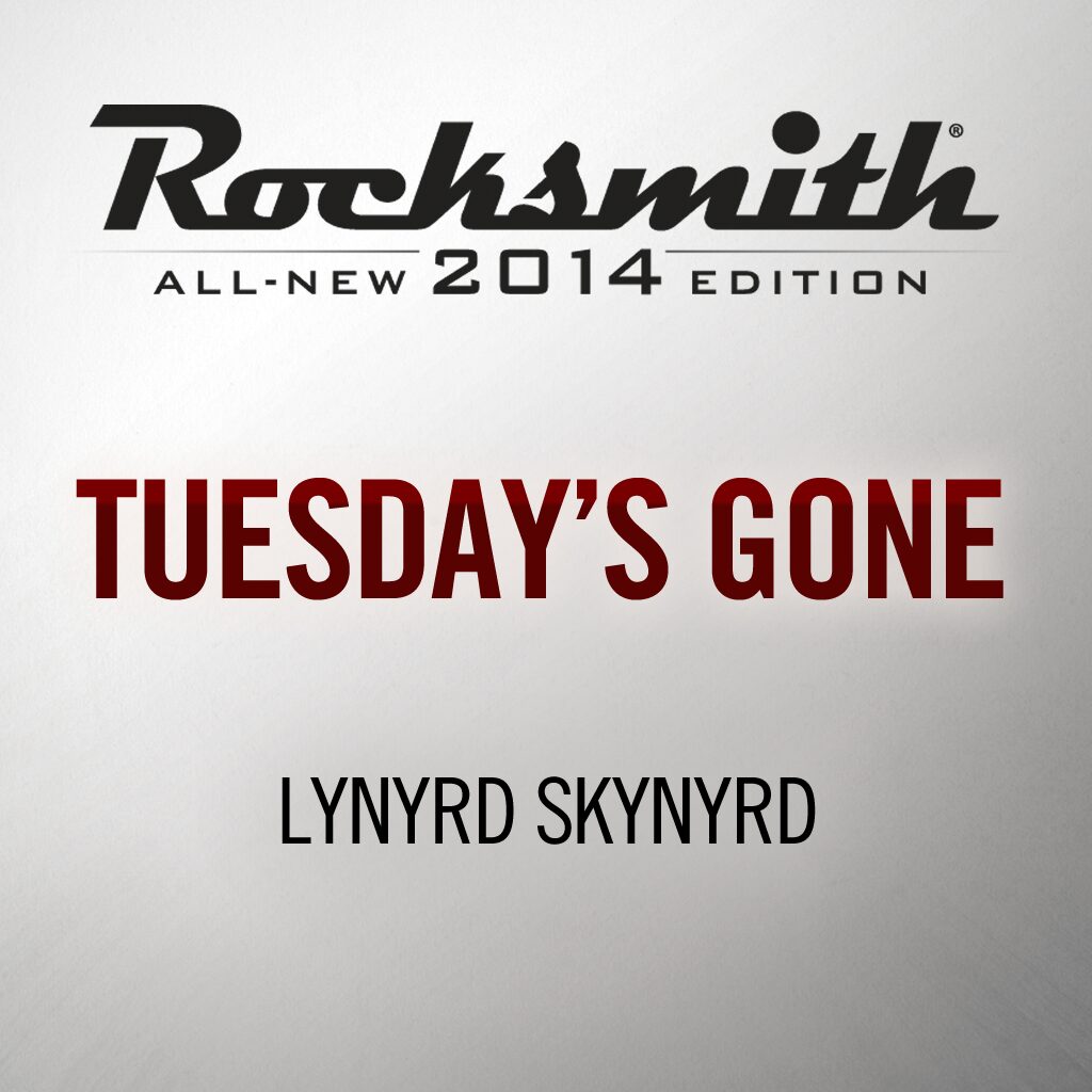 Rocksmith® 2014  - Lynyrd Skynyrd - Tuesday's Gone