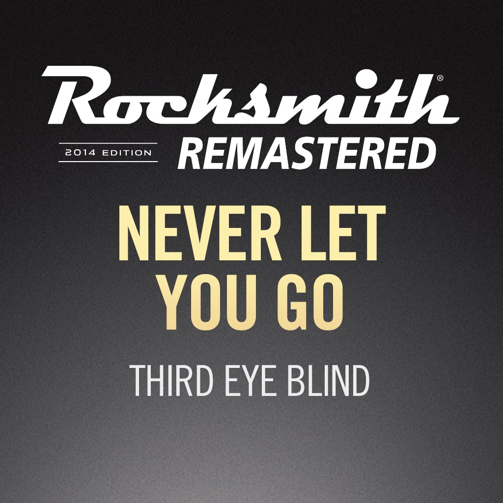 Rocksmith® 2014 - Third Eye Blind - Never Let You Go
