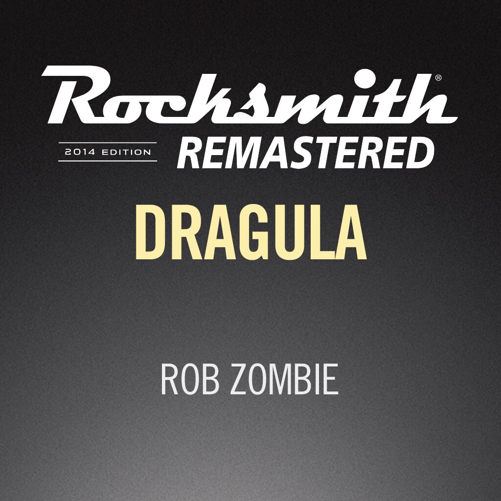 Rocksmith® 2014 - Rob Zombie - Dragula