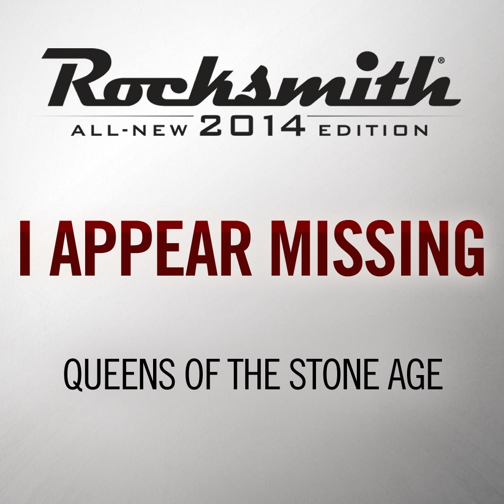 Rocksmith® 2014 - Queens of the Stone Age - I Appear Missing