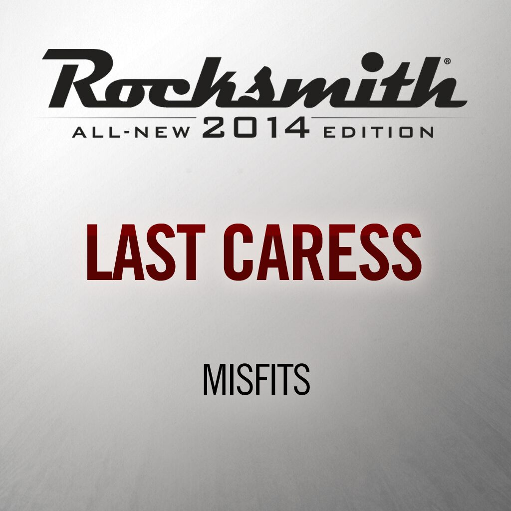 Rocksmith® 2014 - Misfits - Last Caress