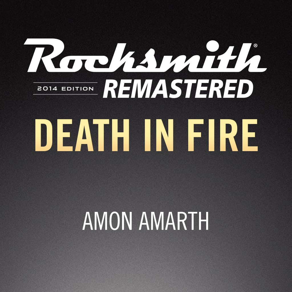 Rocksmith® 2014 - Amon Amarth - Death in Fire