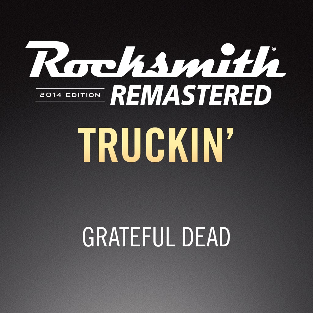 Rocksmith® 2014 Edition - Grateful Dead - Truckin'