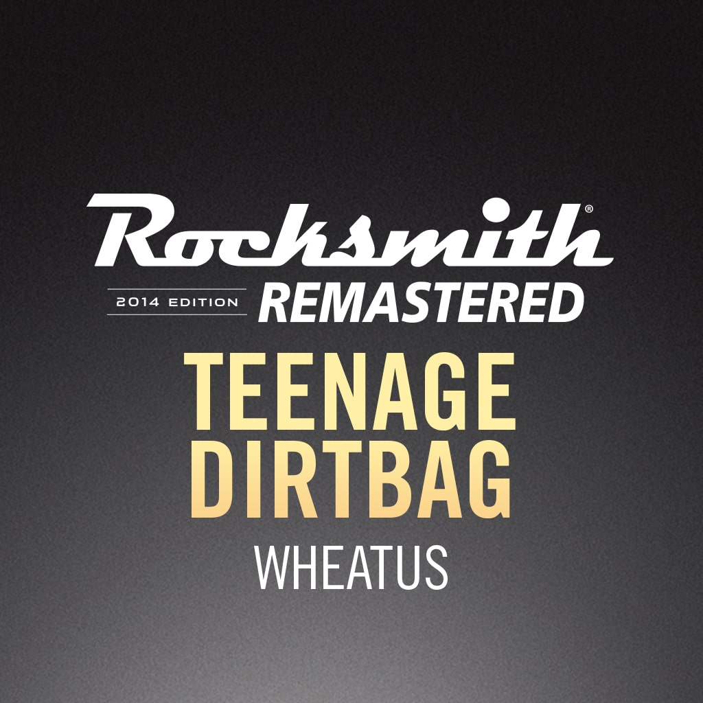 Rocksmith 2014 - Wheatus - Teenage Dirtbag