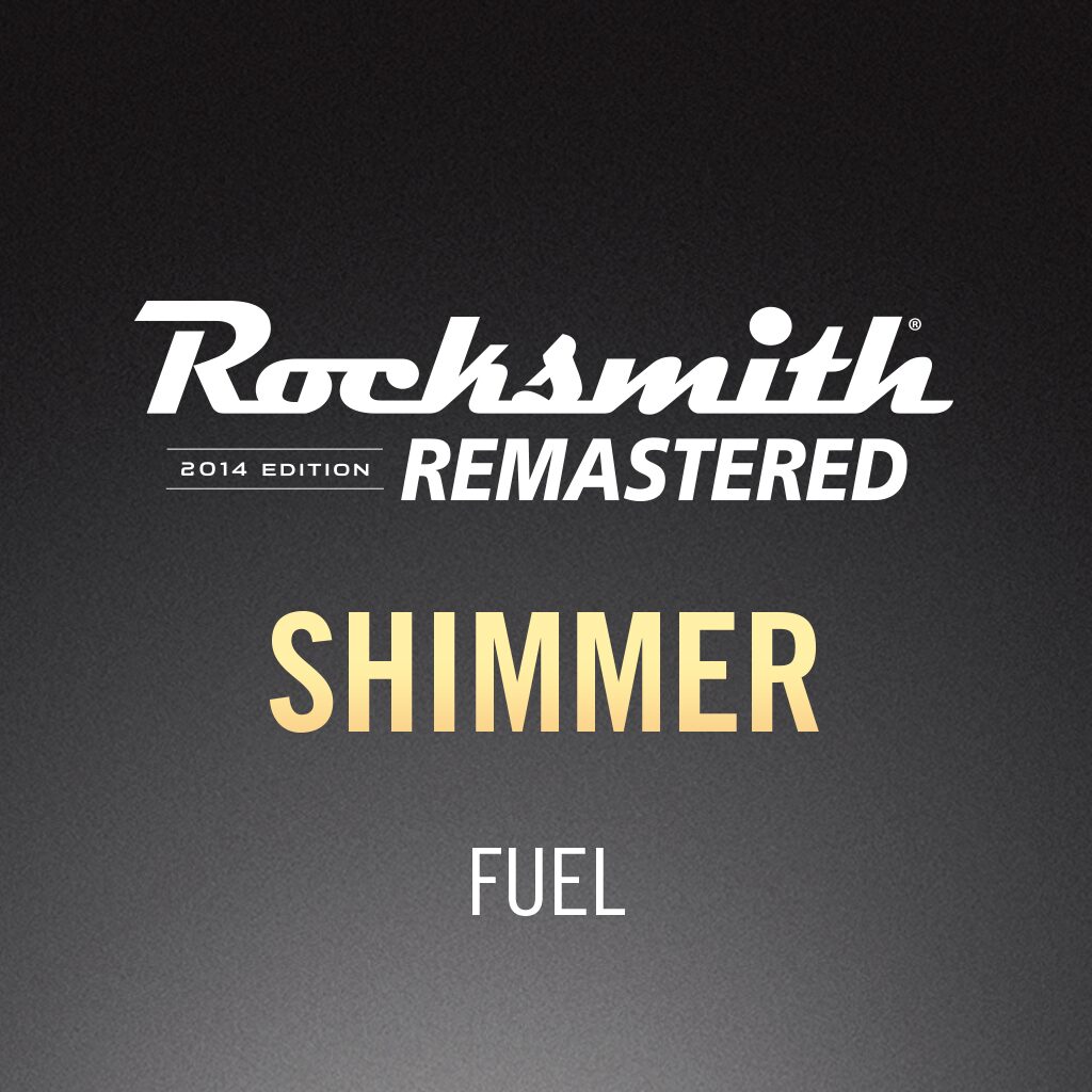 Rocksmith 2014 - Fuel - Shimmer
