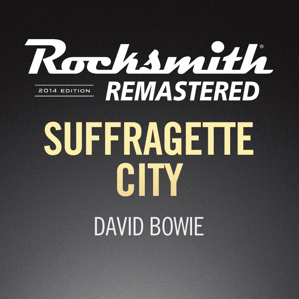 Rocksmith® 2014 - David Bowie - Suffragette City