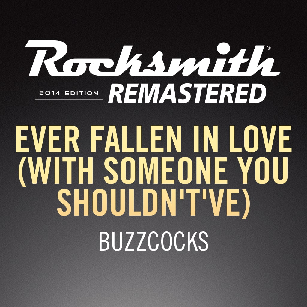 Rocksmith® 2014 - Buzzcocks - Ever Fallen in Love