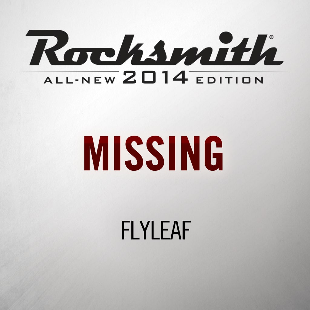 Rocksmith® 2014 - Flyleaf - Missing
