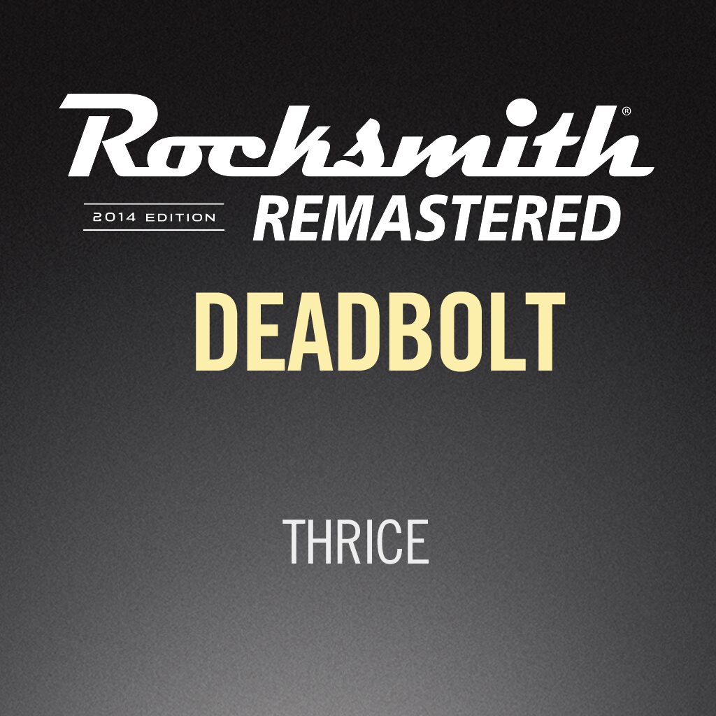 Rocksmith® 2014 - Thrice - Deadbolt	