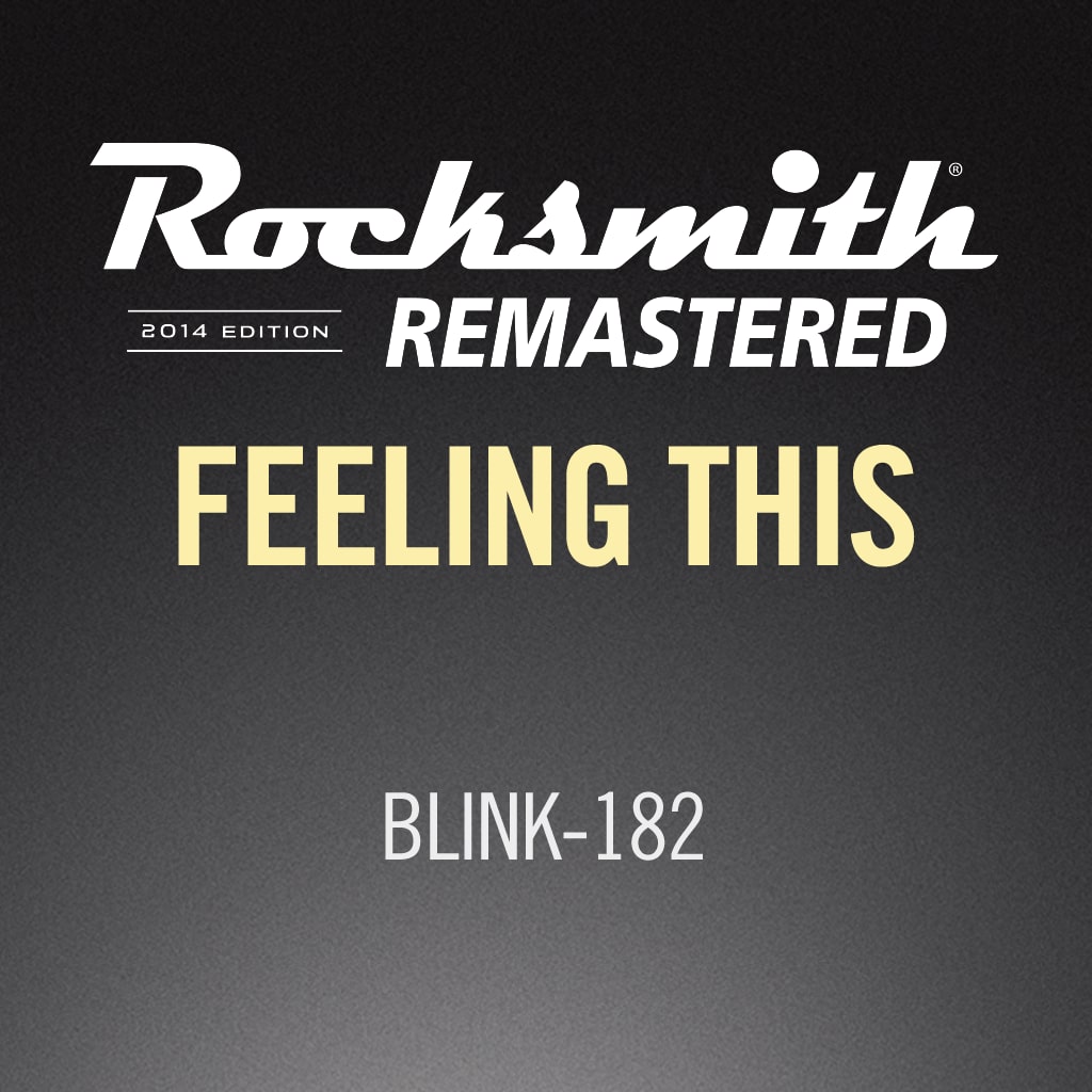 Rocksmith® 2014 - blink-182 - Feeling This