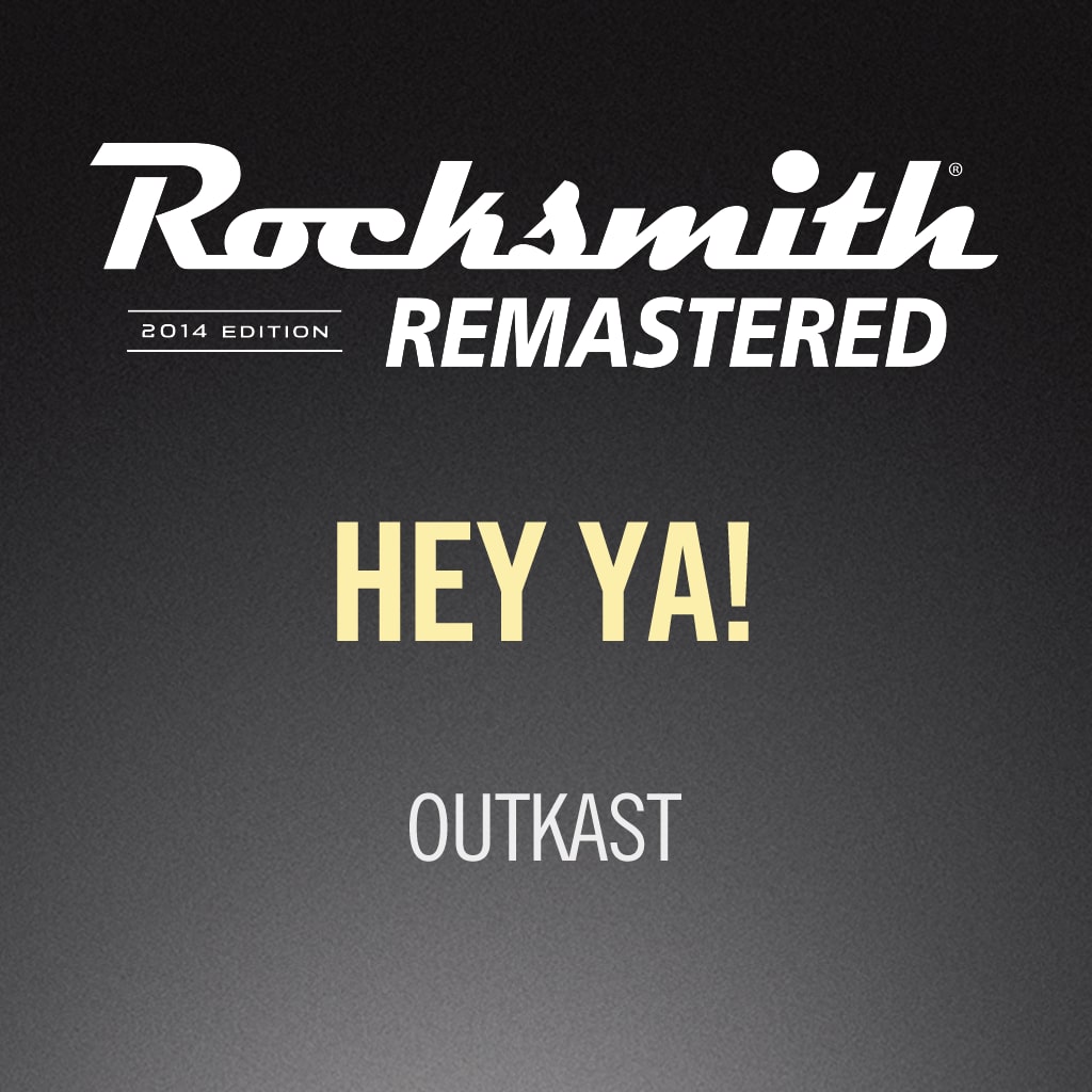 Rocksmith® 2014 - OutKast - Hey Ya!