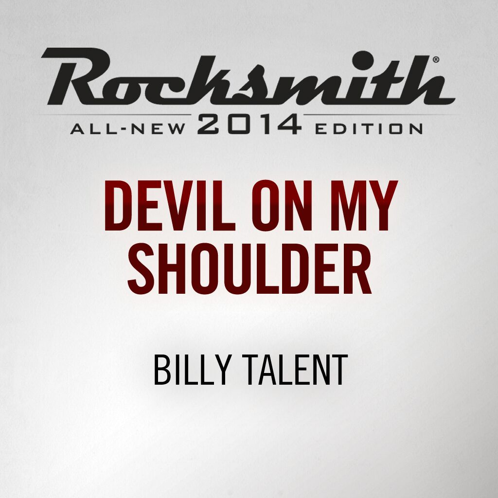 Rocksmith® 2014 - Billy Talent - Devil On My Shoulder