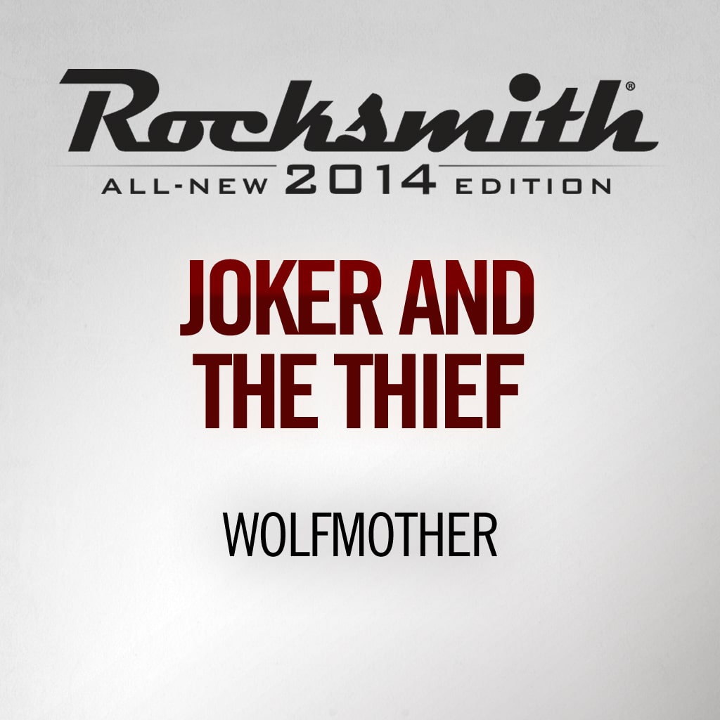 Rocksmith® 2014 - Wolfmother - Joker and the Thief