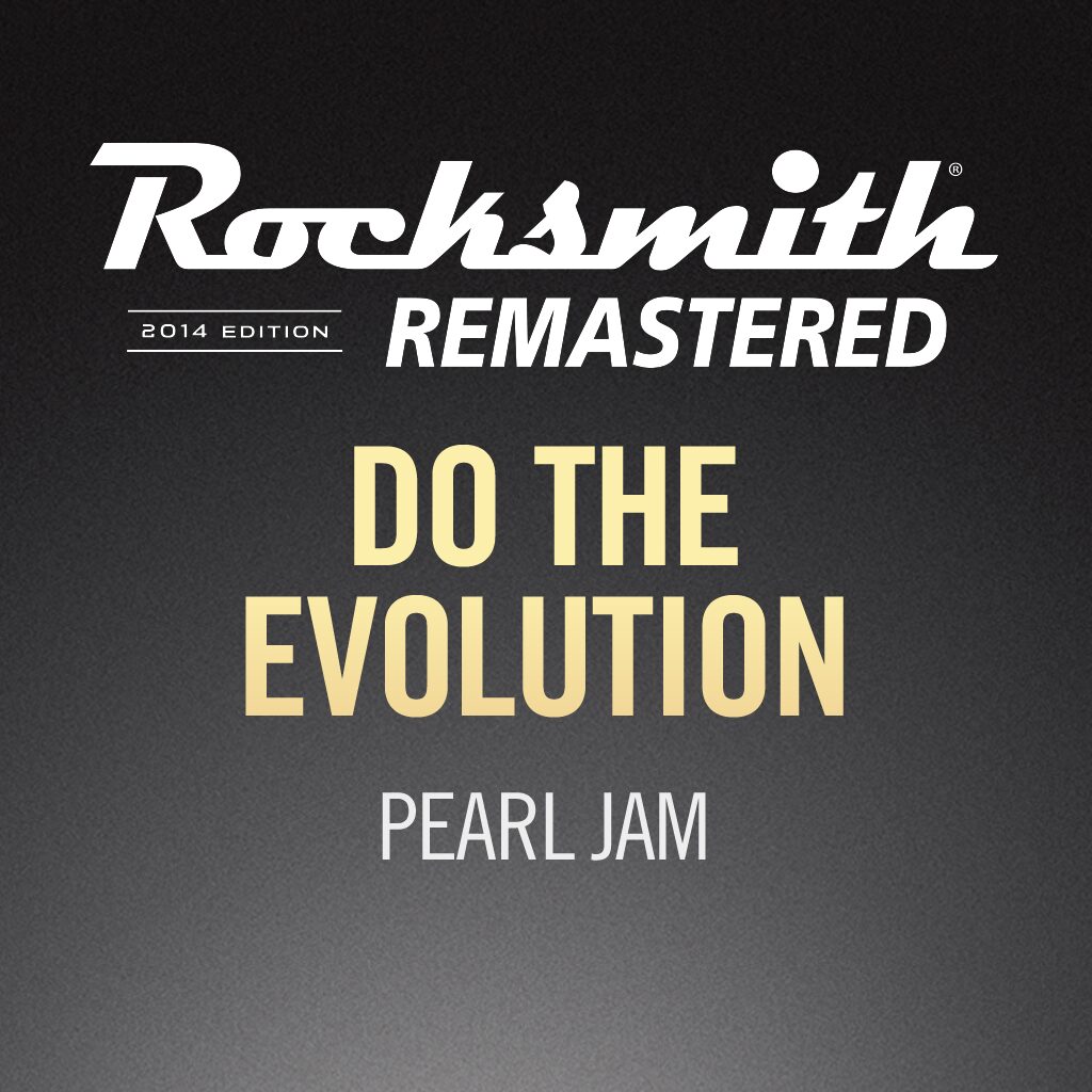 Rocksmith® 2014 - Pearl Jam - Do the Evolution