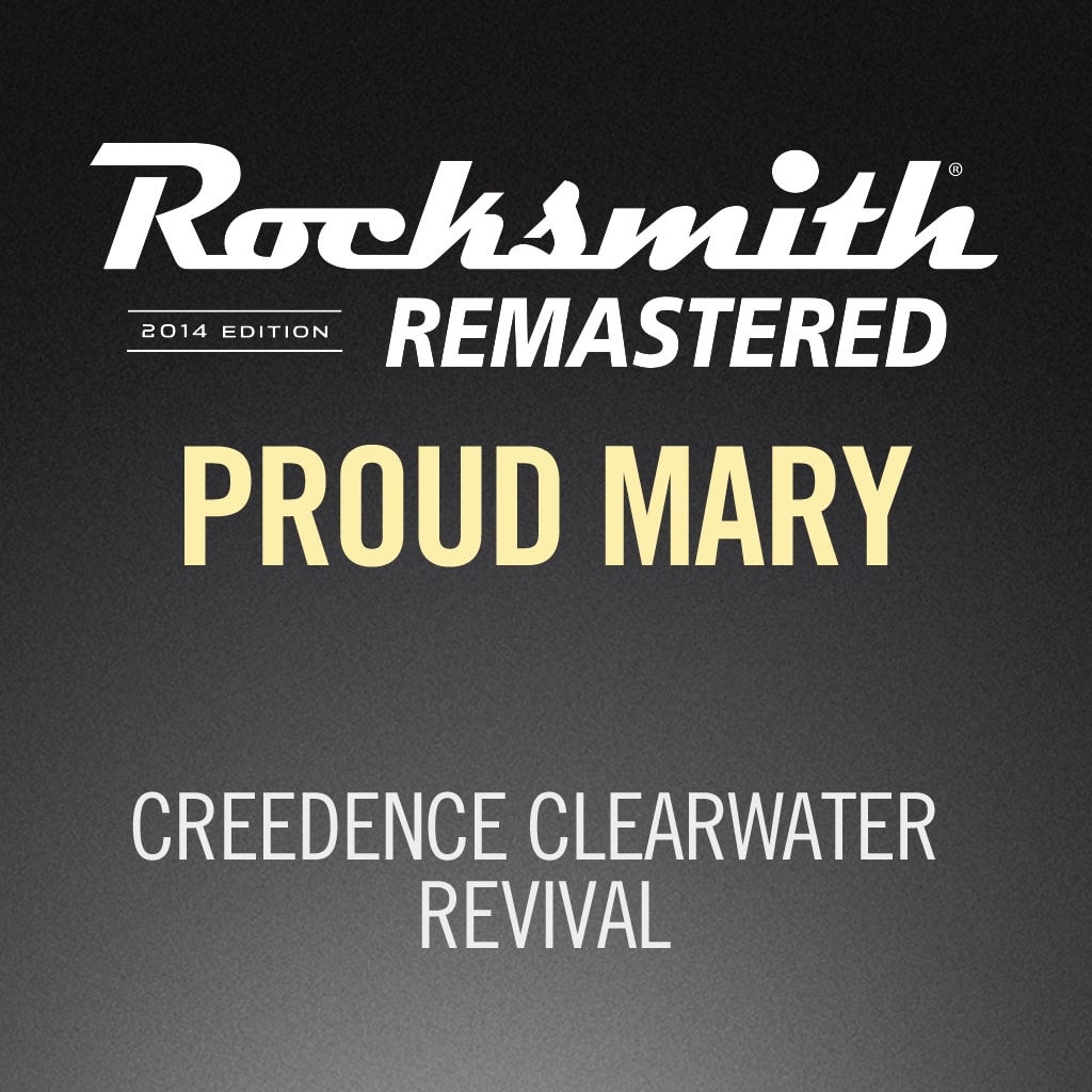 Rocksmith® 2014 - Creedence Clearwater Revival - Proud Mary