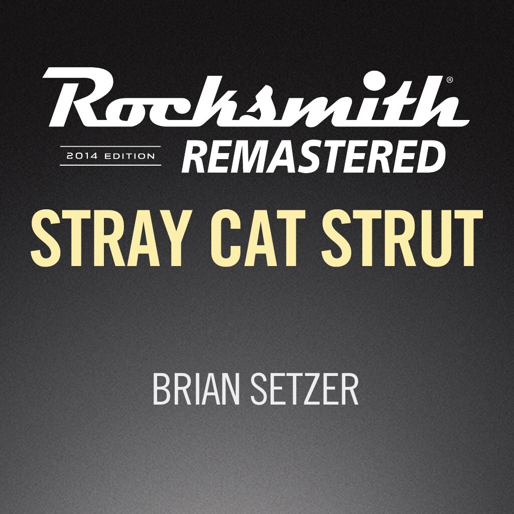 Rocksmith® 2014 - Brian Setzer - Stray Cat Strut