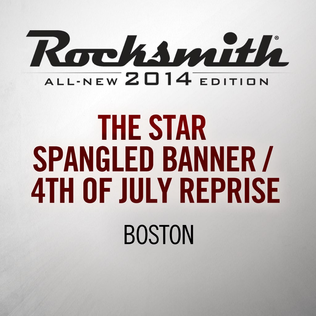 Rocksmith® 2014 - Boston - The Star Spangled Banner
