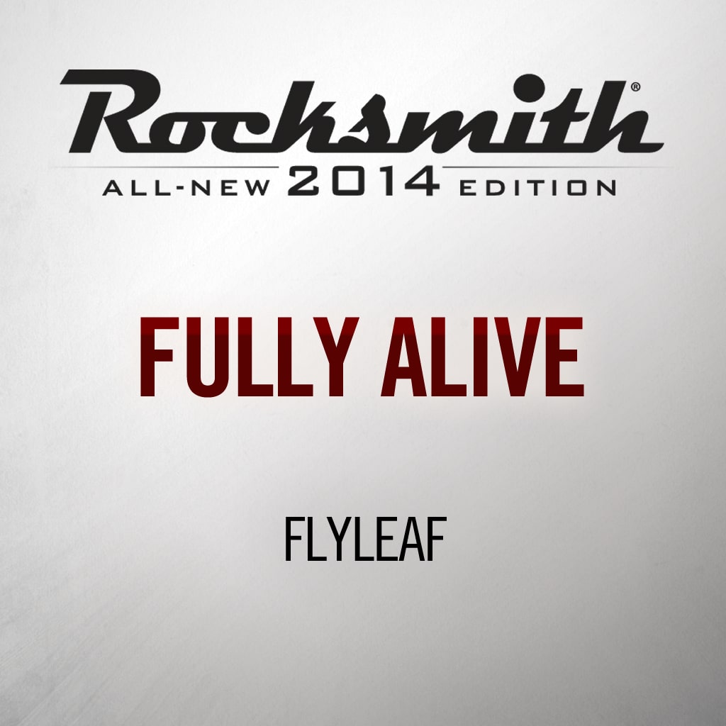 Rocksmith® 2014 - Flyleaf - Fully Alive