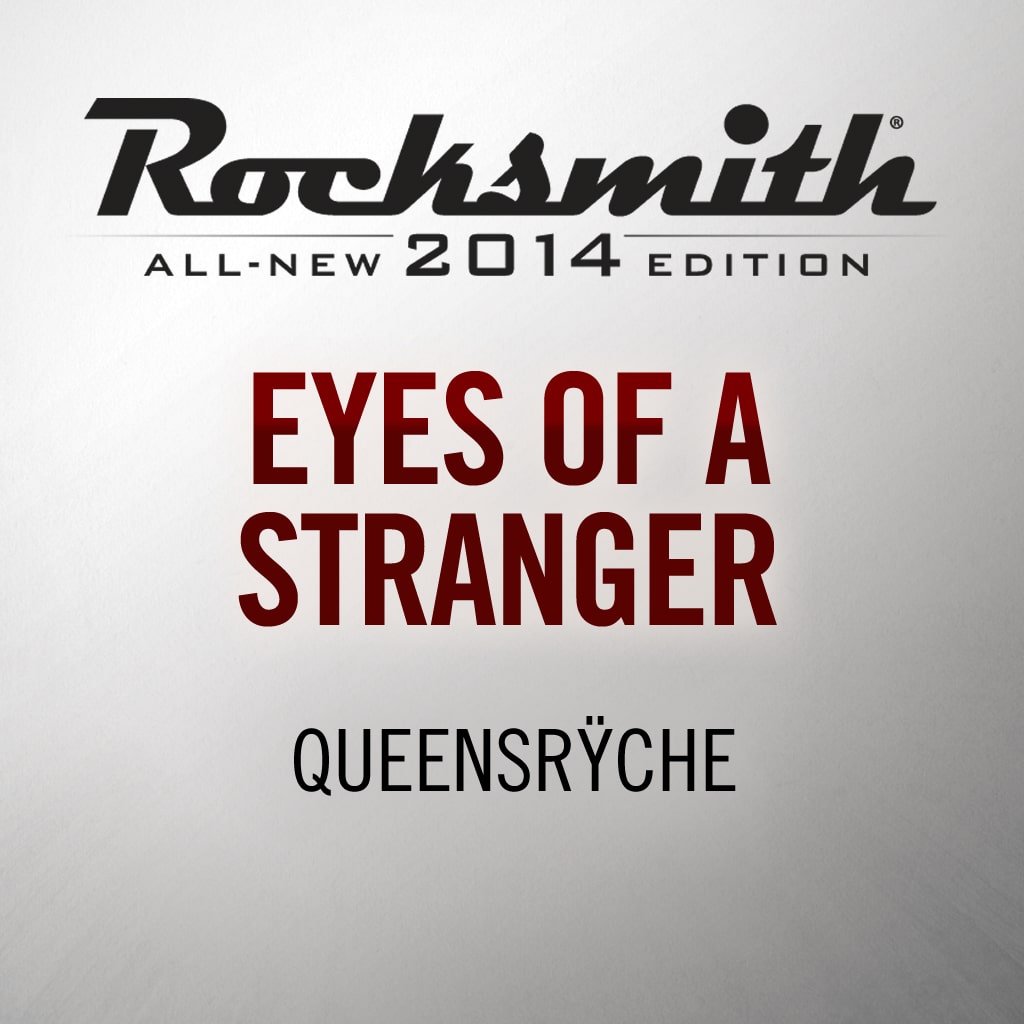 Rocksmith® 2014 - Queensrӱche - Eyes of a Stranger