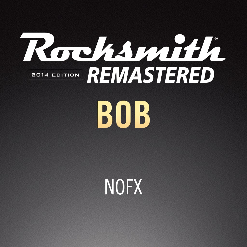 Rocksmith® 2014 - NOFX - Bob