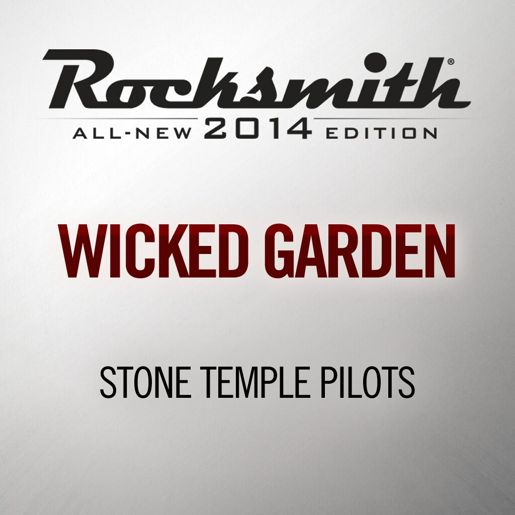 Rocksmith® 2014 - Stone Temple Pilots - Wicked Garden