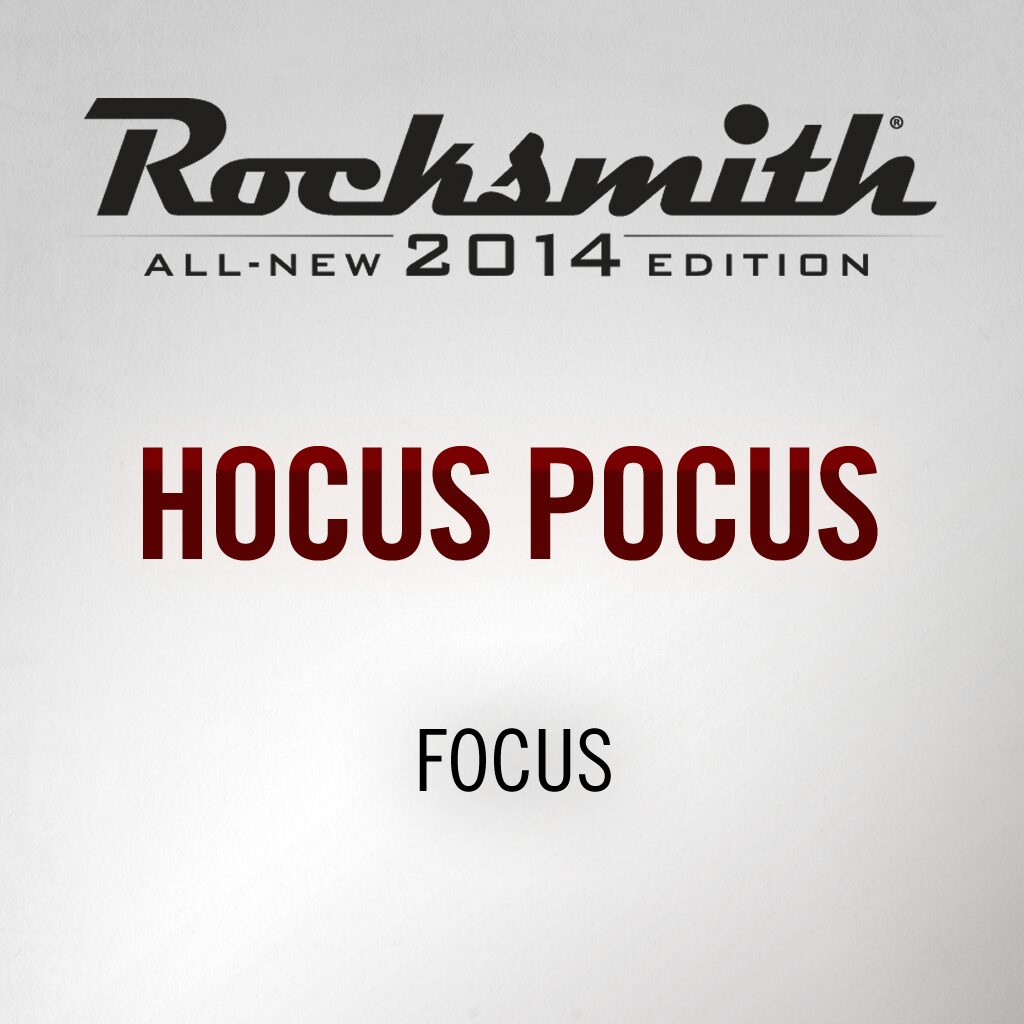 Rocksmith® 2014 - Focus - Hocus Pocus