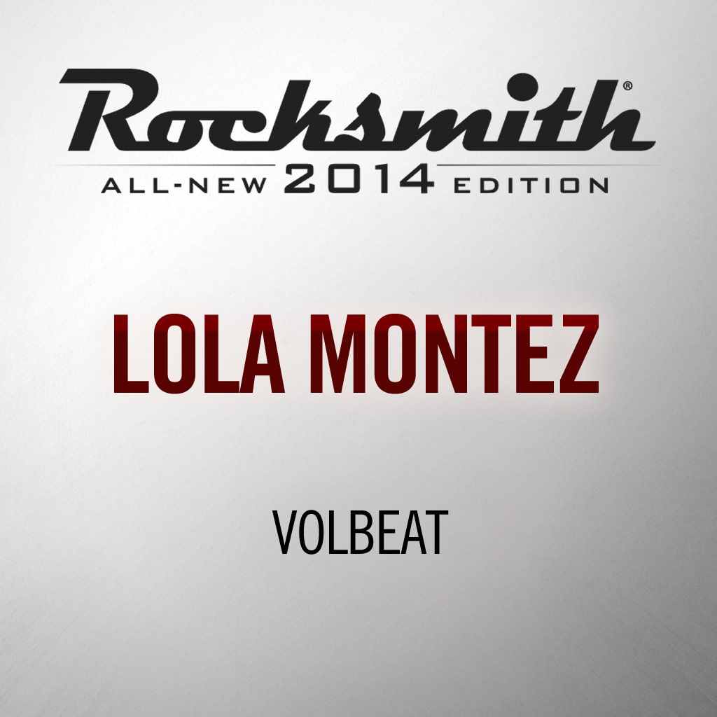 Rocksmith® 2014 - Volbeat - Lola Montez