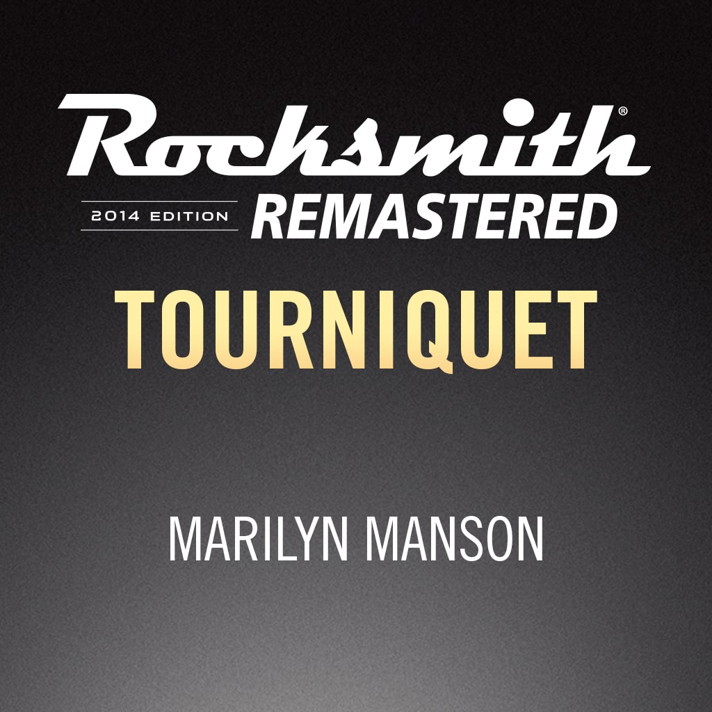 Rocksmith® 2014 - Marilyn Manson - Tourniquet