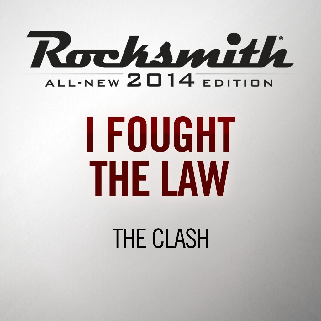 Rocksmith® 2014 - The Clash - I Fought the Law