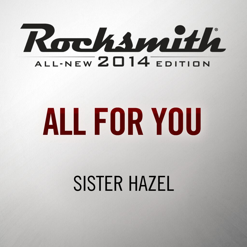 Rocksmith® 2014 - Sister Hazel - All For You