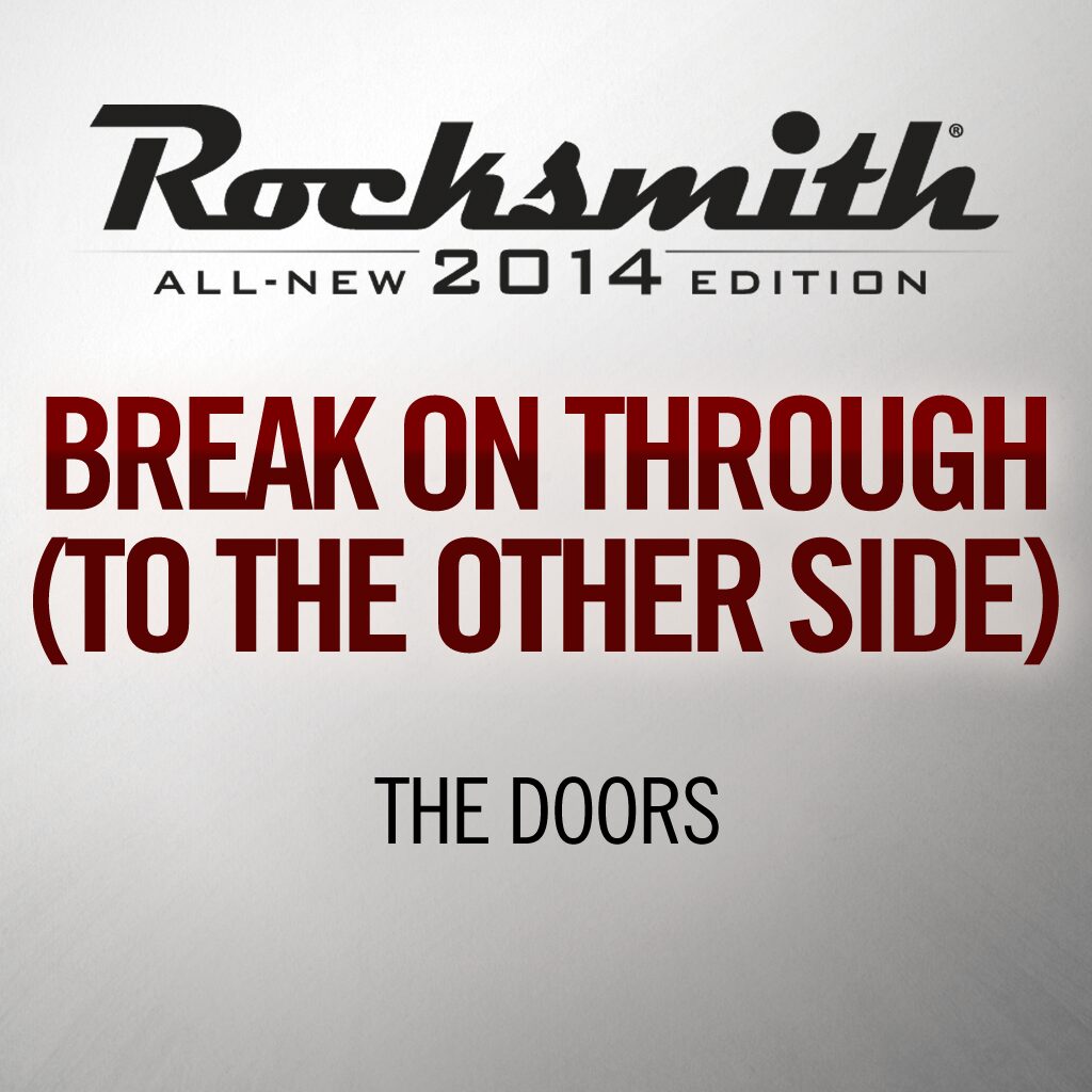 Rocksmith® 2014 - The Doors - Break On Through
