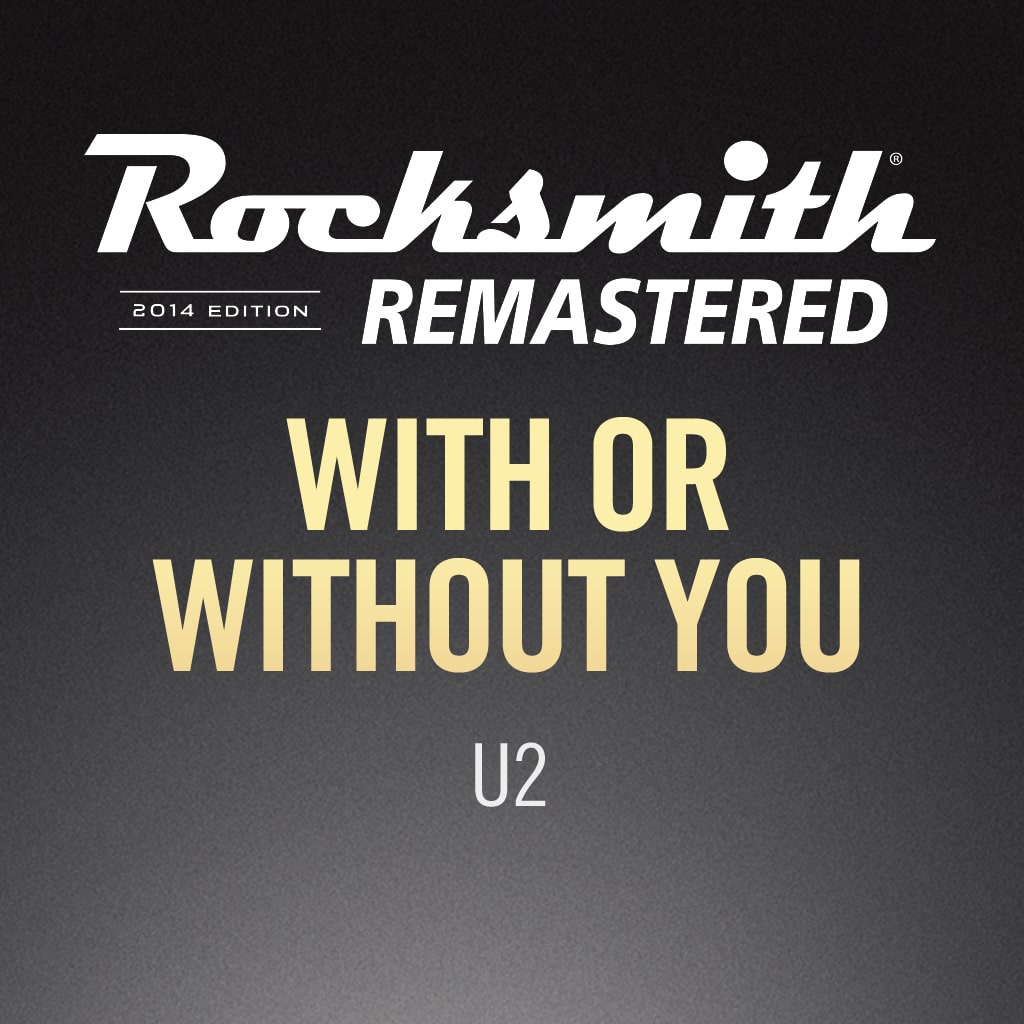 Rocksmith® 2014 - U2 - With Or Without You