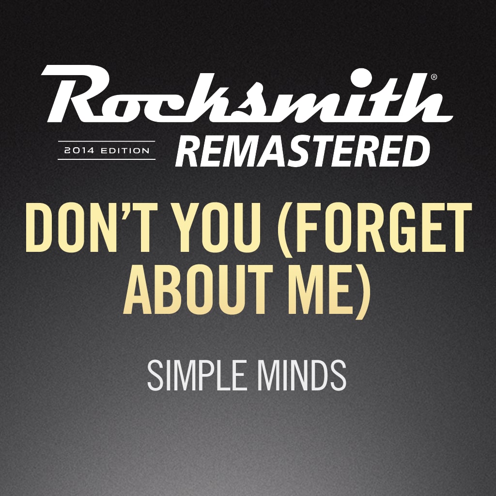 Simple Minds don't you forget about me.