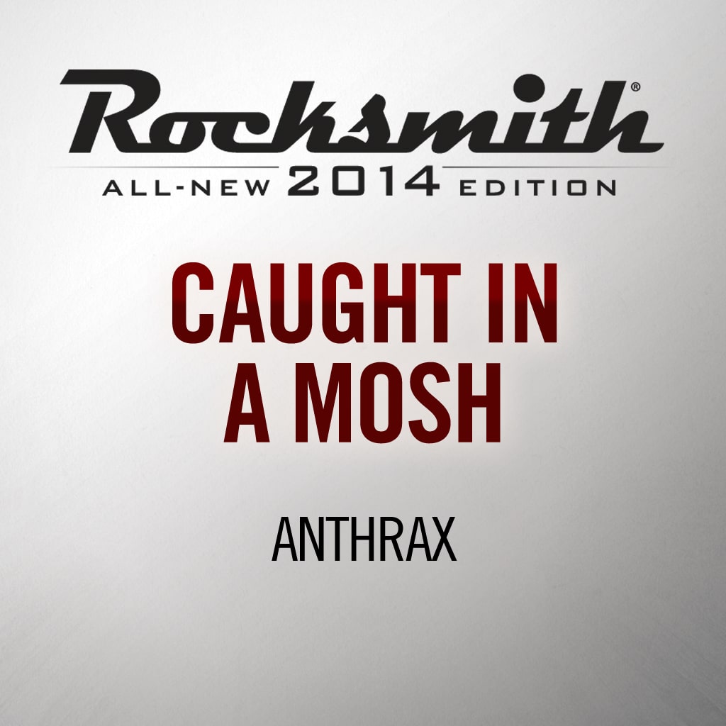 Rocksmith® 2014 - Anthrax - Caught in a Mosh
