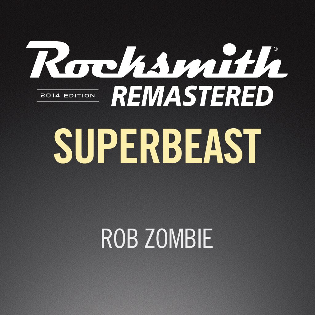 Rocksmith® 2014 - Rob Zombie - Superbeast