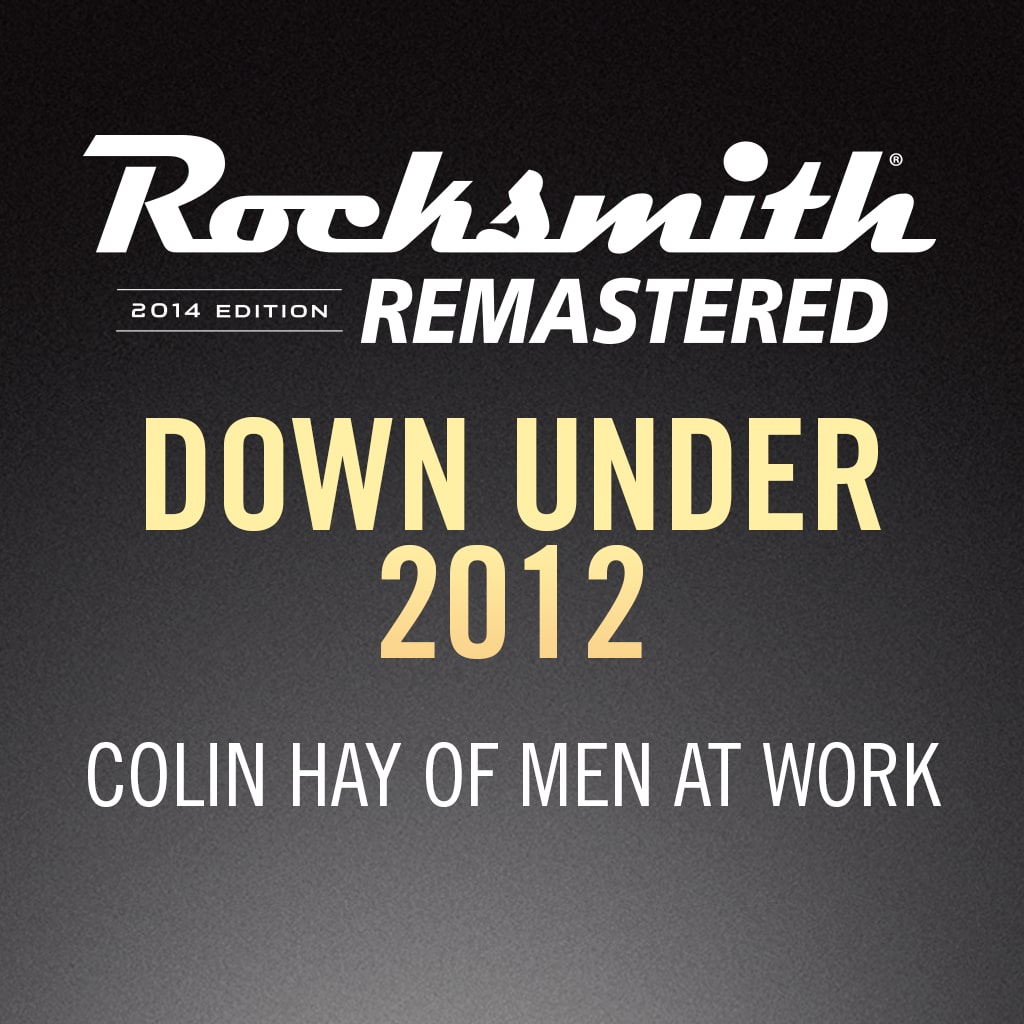 Rocksmith® 2014 - Colin Hay of Men at Work - Down Under 2012