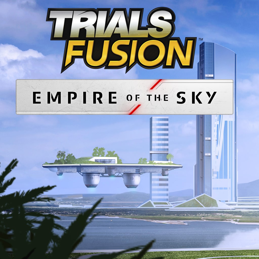 Trials Fusion™ - Empire of the Sky