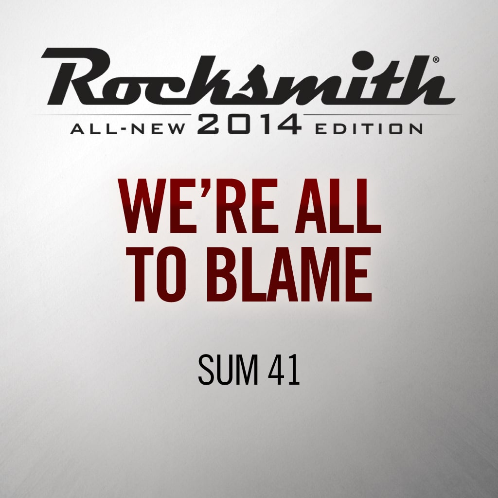 Rocksmith® 2014 - Sum 41 - We're All to Blame