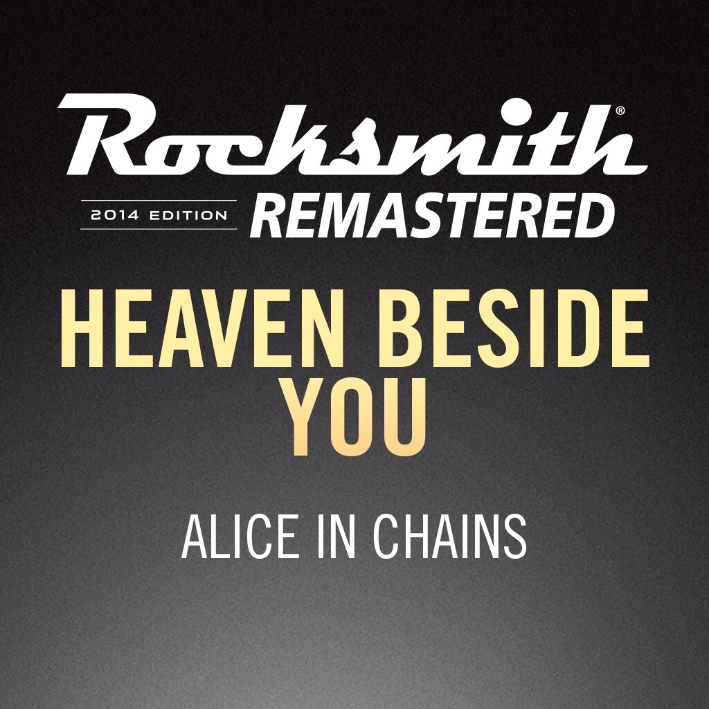 Rocksmith® 2014 - Alice in Chains - Heaven Besides You
