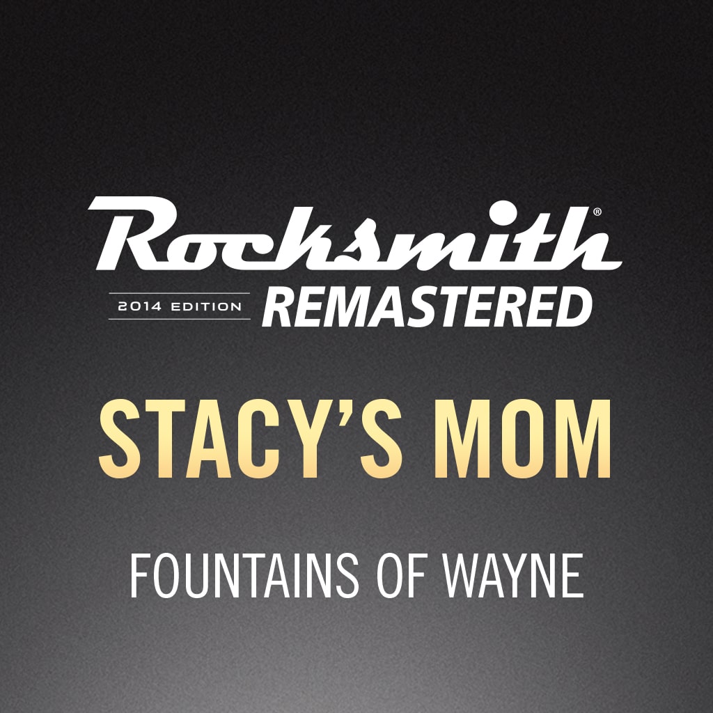 Rocksmith 2014 - Fountains of Wayne - Stacy’s Mom
