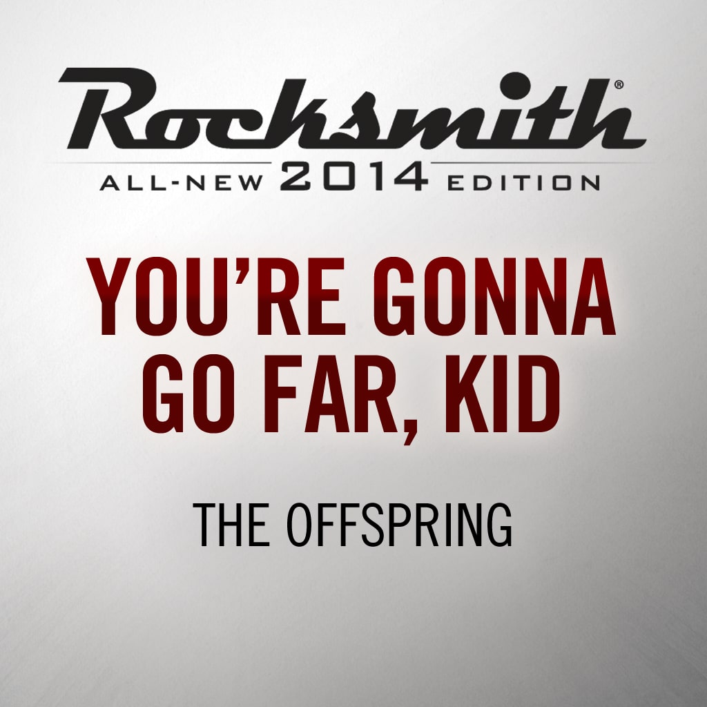 Rocksmith® 2014 - The Offspring - You're Gonna Go Far, Kid