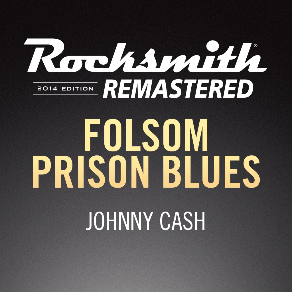 Rocksmith® 2014 - Johnny Cash - Folsom Prison Blues