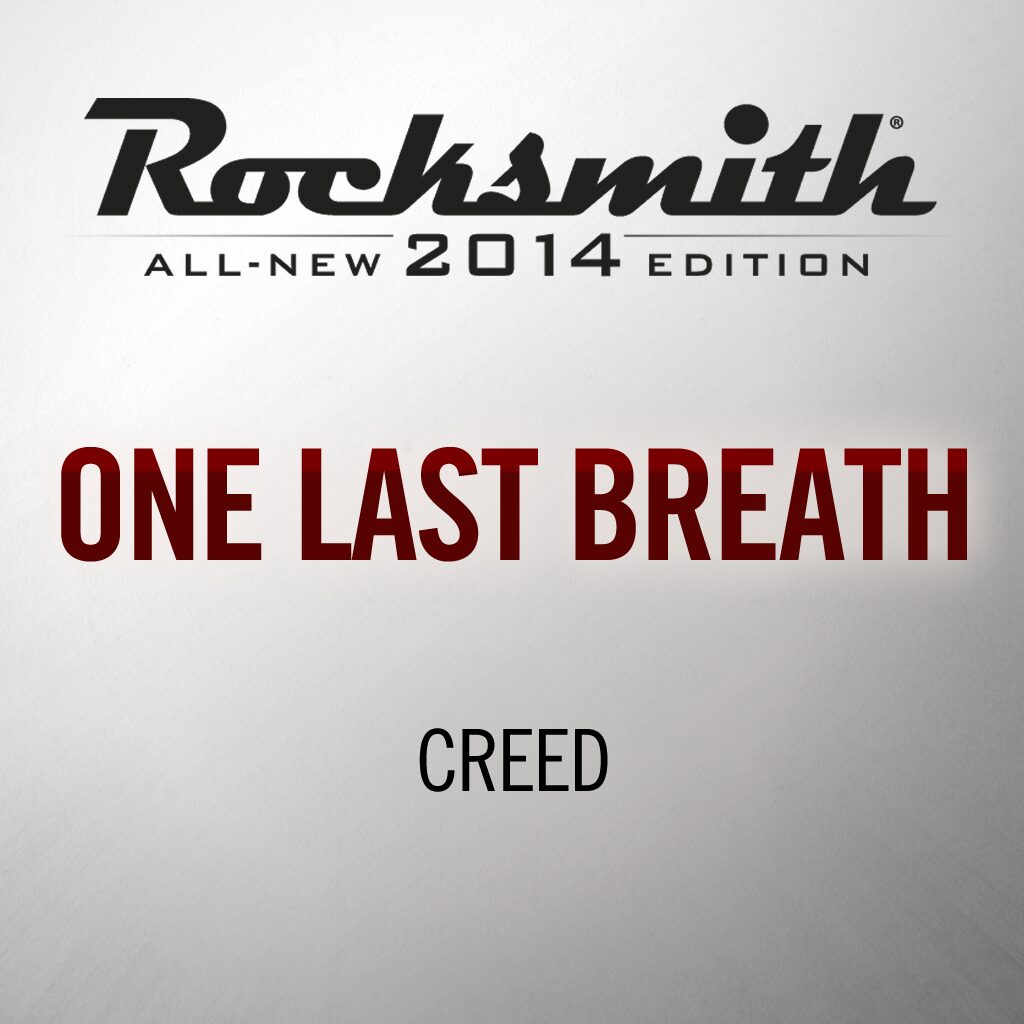 Rocksmith® 2014 - Creed - One Last Breath
