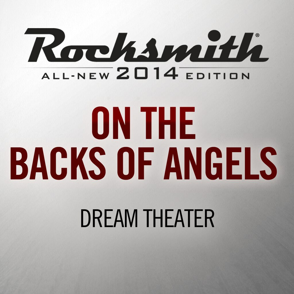Rocksmith® 2014 - Dream Theater - On the Backs of Angels