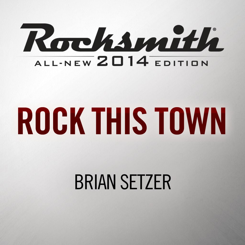 Rocksmith® 2014 - Brian Setzer - Rock This Town