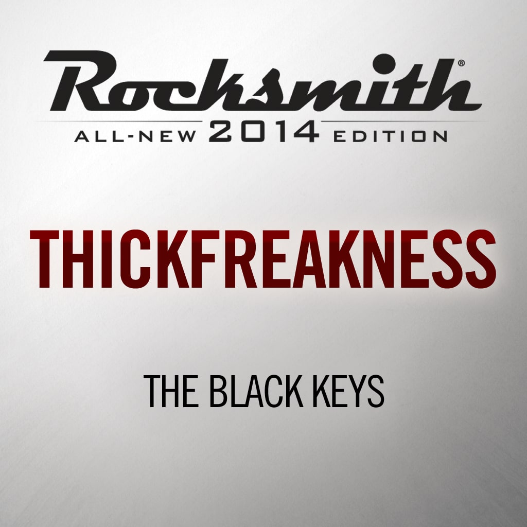 Rocksmith® 2014 - The Black Keys - Thickfreakness