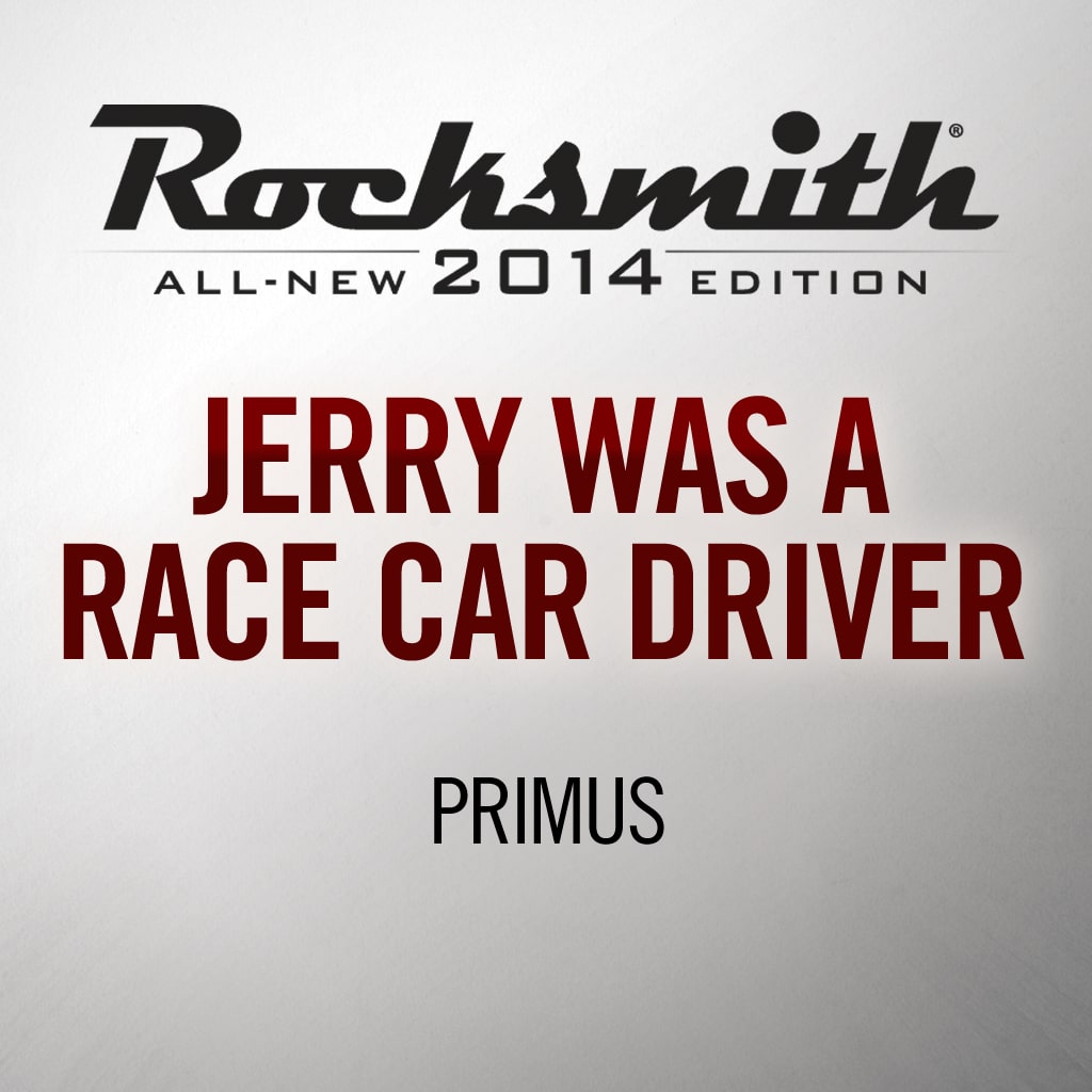 Rocksmith® 2014 - Primus - Jerry Was a Race Car Driver