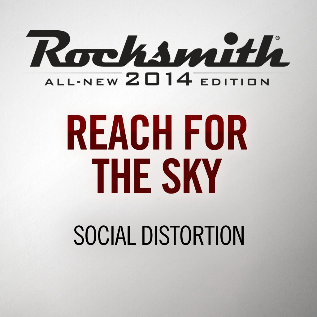 Rocksmith® 2014 - Social Distortion - Reach for the Sky