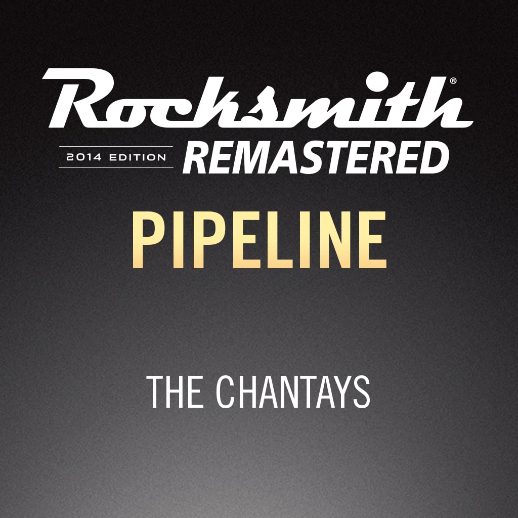 Rocksmith® 2014 - The Chantays - Pipeline