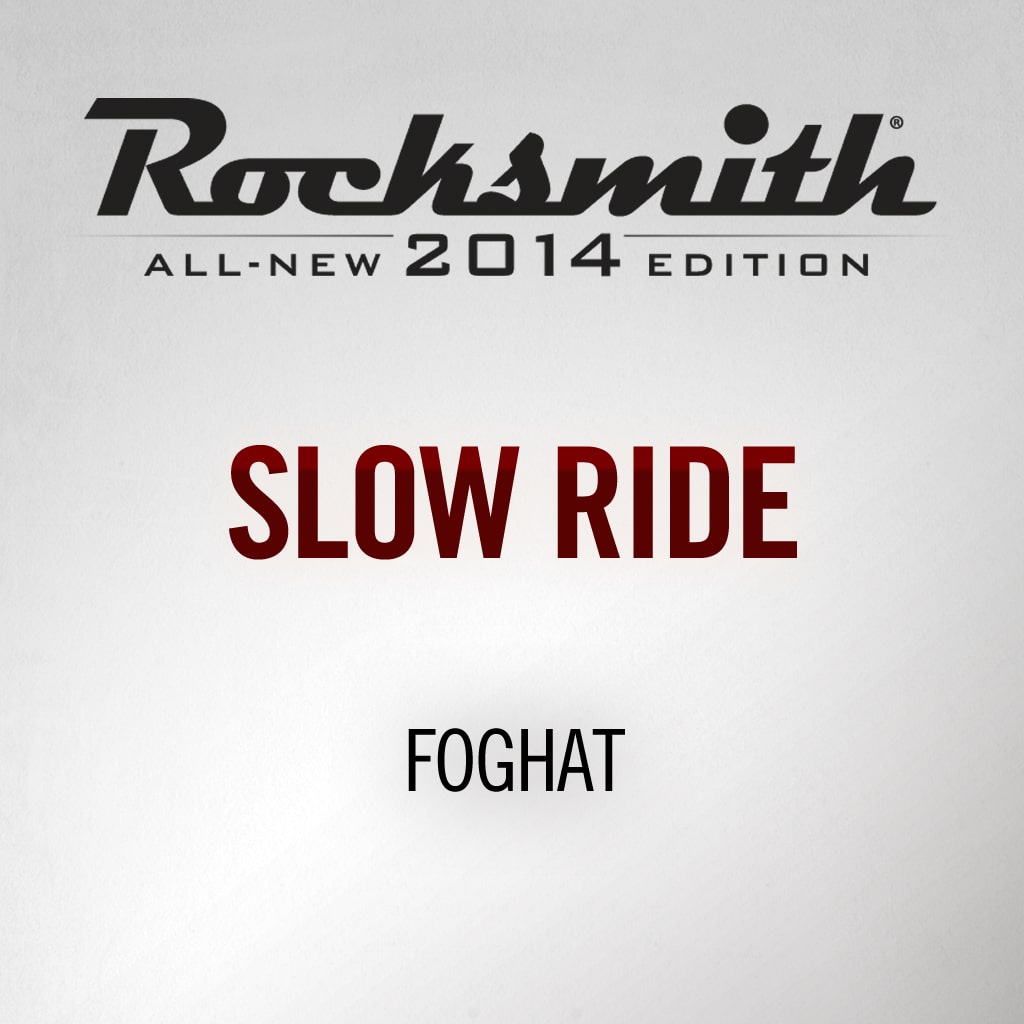 Rocksmith® 2014 - Foghat - Slow Ride